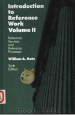 INTRODUCTION TO REFERENCE WORK  VOLUME II   1992  PDF电子版封面  0070336393  WILLIAM A.KATZ 