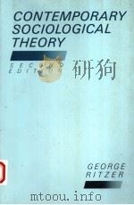 CONTEMPORARY SOCIOLOGICAL THEORY  SECOND EDITION（1988 PDF版）
