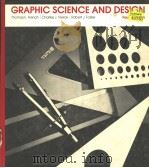 GRAPHIC SCIENCE AND DESIGN  FOURTH EDITION   1984  PDF电子版封面  0070223076  THOMAS E.FRENCH  CHARLES J.VIE 
