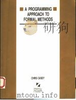 A PROGRAMMING APPROACH TO FORMAL METHODS（1994 PDF版）