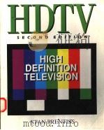 HDTV  HIGH-DEFINITION TELEVISION  2ND EDITION   1994  PDF电子版封面  0830642951  STAN PRENTISS 