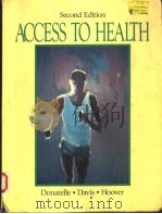 ACCESS TO HEALTH  SECOND EDITION   1991  PDF电子版封面  0130131458   