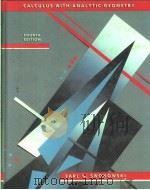 CALCULUS WITH ANALYTIC GEOMETRY  FOURTH EDITION   1988  PDF电子版封面  0871500078   