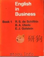 ENGLISH IN BUSINESS  BOOK 1   1969年  PDF电子版封面    R.S.DE SCHIFFRIN  B.A.UTEDA  E 