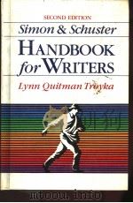 SIMON & SCHUSTER HANDBOOK FOR WRITERS  SECOND EDITION   1990年  PDF电子版封面    LYNN QUITMAN TROYKA 
