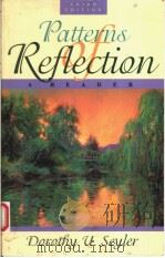 PATTERNS OF REFLECTION  A READER  THIRD EDITION   1998  PDF电子版封面  0205267157   