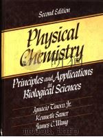 PHYSICAL CHEMISTRY  PRINCIPLES AND APPLICATIONS IN BIOLOGICAL SCIENCES  SECOND EDITION（ PDF版）