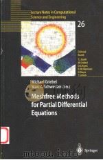 MESHFREE METHODS FOR PARTIAL DIFFERENTIAL EQUATIONS     PDF电子版封面  3540438912   