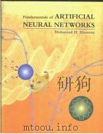 FUNDAMENTALS OF ARTIFICIAL NEURAL NETWORKS   1995  PDF电子版封面  026208239X  MOHAMAD H.HASSOUN 