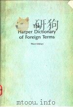 THE HARPER DICTIONARY OF FOREIGN TERMS  THRID EDITION   1990  PDF电子版封面  0061815764   