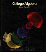 COLLEGE ALGEBRA   1985  PDF电子版封面  0669086134  ROLAND E.LARSON  ROBERT P.HOST 