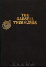 THE CASSELL THESAURUS:A COMPREHENSIVE GUIDE TO SYNONYMY AND NUANCE（1991年 PDF版）