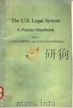 THE U.S.LEGAL SYSTEM:A PRACTICE HANDBOOK   1983年  PDF电子版封面    DENNIS CAMPBELL  WINIFRED HEPP 