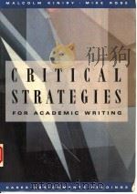 CRITICAL STRATEGIES FOR ACADEMIC WRITING   1990  PDF电子版封面  0312003420   