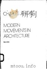 MODERN MOVEMENTS IN ARCHITECTURE  SECOND EDITION   1985  PDF电子版封面     