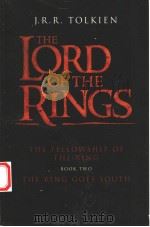 THE RING GOES SOUTH  THE FELLOWSHIP OF THE RING  BOOK 2  THE RING GOES SOUTH     PDF电子版封面  0007635559  J.R.R.TOLKIEN 