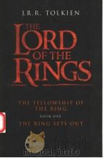 THE RING GOES SOUTH  THE FELLOWSHIP OF THE RING  BOOK 1  THE RING SETS OUT     PDF电子版封面  0007635613  J.R.R.TOLKIEN 