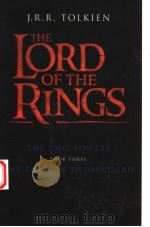 THE LORD OF THE RINGS  THE TWO TOWERS  BOOK 3  THE TREASON OF ISENGARD     PDF电子版封面  0007635605  J.R.R.TOLKIEN 