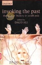 INVOKING THE PAST: THE USES OF HISTORY IN SOUTH ASIA（1999 PDF版）