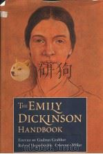 THE EMILY DICKINSON HANDBOOK   1998  PDF电子版封面  1558491694  GUDRUN GRABHER  ROLAND HAGENBU 