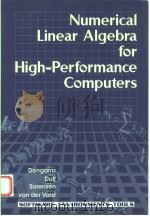 NUMERICAL LINEAR ALGEBRA HIGH-PERFORMANCE COMPUTERS   1998  PDF电子版封面  0898714281   