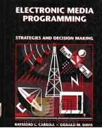 ELECTRONIC MEDIA PROGRAMMING   1993  PDF电子版封面  0070102988  RAYMOND L.CARROLL  DONALD M.DA 