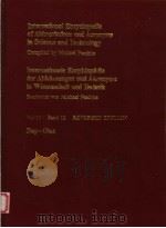 INTERNATIONAL ENCYCLOPEDIA OF ABBREVIATIONS AND ACRONYMS IN SCIENCE AND TECHNOLOGY  VOL 12   1999  PDF电子版封面  3598229909   