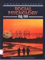 SOCIAL PSYCHOLOGY 98/99  SECOND EDITION   1998  PDF电子版封面  0072925094  MARK H.DAVIS 