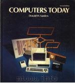 COMPUTERS TODAY  SECOND EDITION   1985  PDF电子版封面  0070547017  DONALD H.SANDERS 