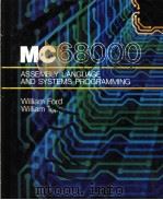 THE MC68000 ASSEMBLY LANGUAGE AND SYSTEMS PROGRAMMING   1987  PDF电子版封面  0669160857   