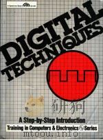 DIGITAL TECHNIQUES   1983  PDF电子版封面  0132140314   