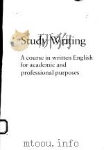 STUDY WRITING:A COURSE IN WRITTEN ENGLISH FOR ACADEMIC AND PROFESSIONAL PURPOSES（1987 PDF版）