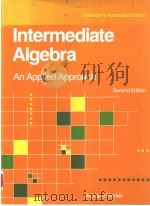 INTERMEDIATE ALGEBRA:AN APPLIED APPROACH  SECOND EDITION   1987  PDF电子版封面  0395427924  RICHARD N.AUFMANN  VERNON C.BA 