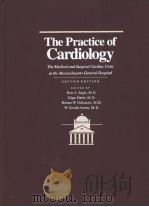 THE PRACTICE OF CARDIOLOGY  SECOND EDITION   1989  PDF电子版封面  0316200271   