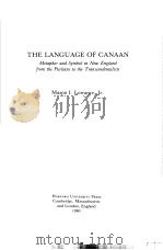 THE LANGUAGE OF CANAAN   1980  PDF电子版封面  0674509498  MASON I.LOWANCE 