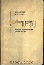 TENNESSEE WILLIAMS  COLLECTED STORIES   1986  PDF电子版封面  0330301411  GORLE VIDAL 