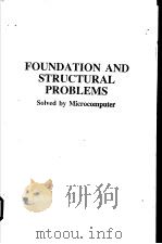 FOUNDATION AND STRUCTURAL PROBLEMS   1991  PDF电子版封面  0632029242   
