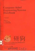 COMPUTER AIDED ENGINEERING SYSTEMS HANDBOOK VOLUME 1   1987  PDF电子版封面  7506204207  J.PUIG-PEY，C.A.BREBBIA 