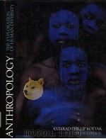 ANTHROPOLOGY  THE EXPLORATION OF HUMAN DIVERSITY  SIXTH EDITION（1994 PDF版）