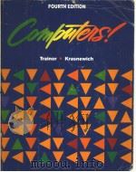 COMPUTERS!  FOURTH EDITION   1994  PDF电子版封面  0070652481  TIMOTHY N.TRAINOR  DIANE KRASN 