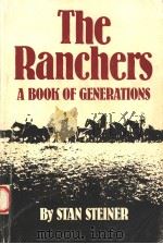 THE RANCHERS  A BOOK OF GENERATIONS（1980 PDF版）