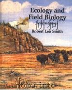 ECOLOGY AND FIELD BIOLOG  FOURTH EDITION   1990  PDF电子版封面  0060463317   