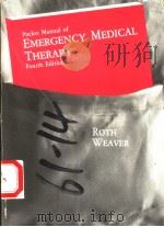 POCKET MANUAL OF EMERGENCY MEDICAL THERAPY  FOURTH EDITION（1987 PDF版）