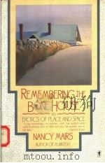 REMEMBERING THE BONE HOUSE     PDF电子版封面  0060916443  NANCY MAIRS 
