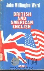 BRITISH AND AMERICAN ENGLISH  BOOK 1   1961年  PDF电子版封面    SHORT STORIES AND OTHER WITING 