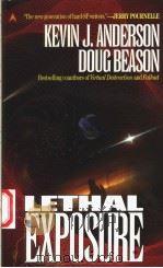 LETHAL EXPOSURE   1998年  PDF电子版封面    KEVIN J.ANDERSON  DOUG BEASON 