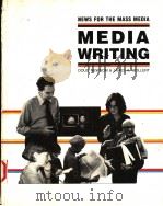 MEDIA WRITING  NEWS FOR THE MASS MEDIA   1985  PDF电子版封面  0534039693  DOUG NEWSOM  JAMES A.WOLLERT 
