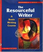THE RESOURCEFUL WRITER A BASIC WRITING COURSE  THIRD EDITION（1995年 PDF版）
