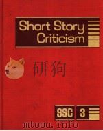 SHORT STORY CRITICISM  VOLUME 3   1989  PDF电子版封面  0810325527   
