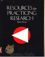 RESOURCES FOR PRACTICING RESEARCH（1987 PDF版）